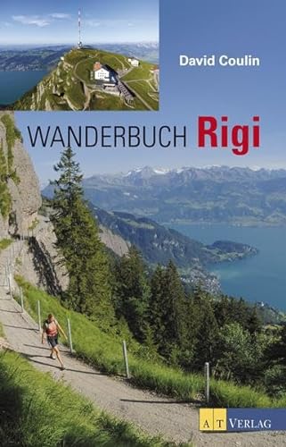Wanderbuch Rigi von AT Verlag